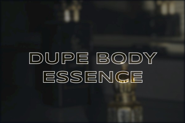 dupe body essence