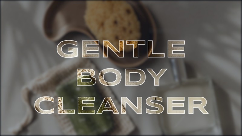 gentle body cleanser