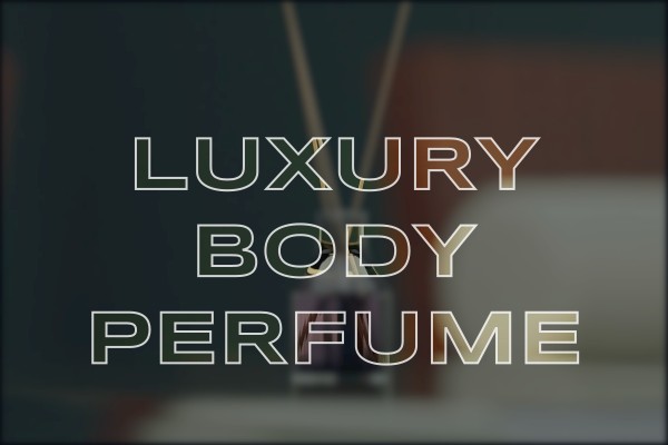 luxury body perfume