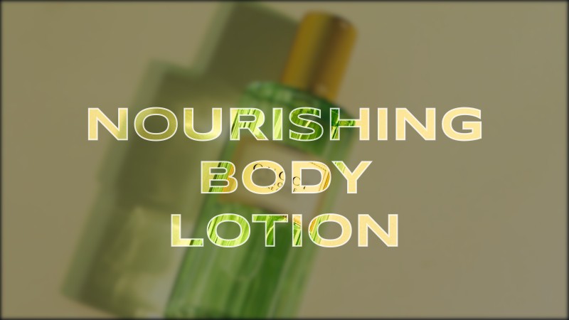 nourishing body lotion